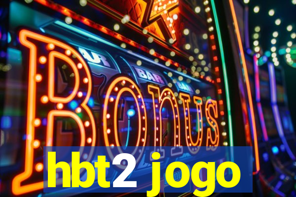 hbt2 jogo
